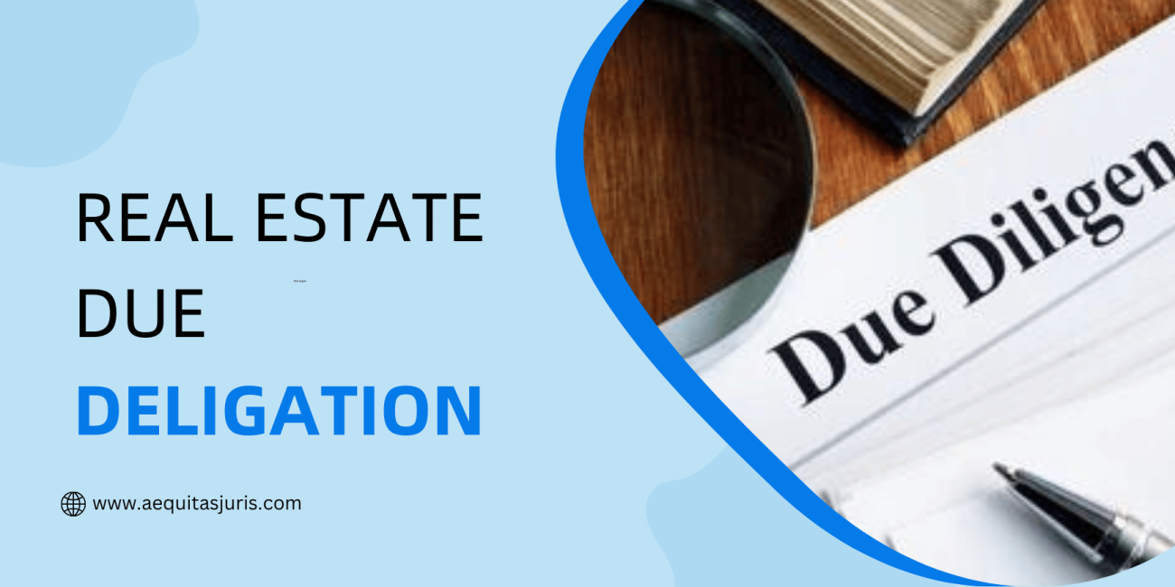 Real Estate Due Deligation