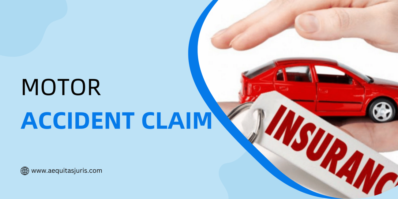 Motor Accident Claim