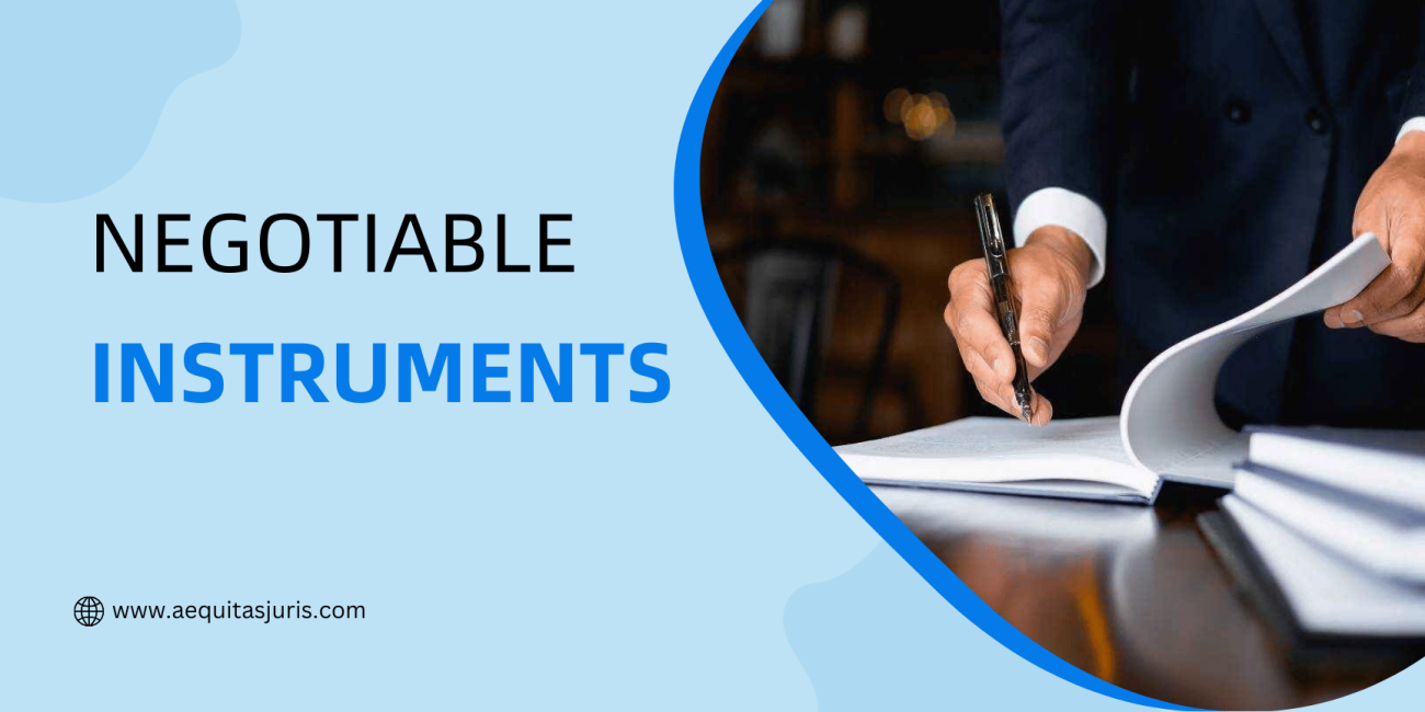 Negotiable Instruments